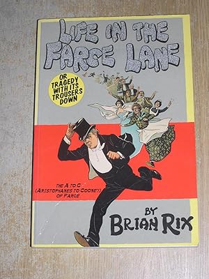 Seller image for Life In The Farce Lane for sale by Neo Books