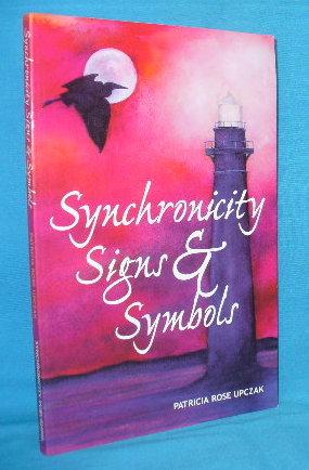 Bild des Verkufers fr Synchronicity, Signs & Symbols zum Verkauf von Alhambra Books