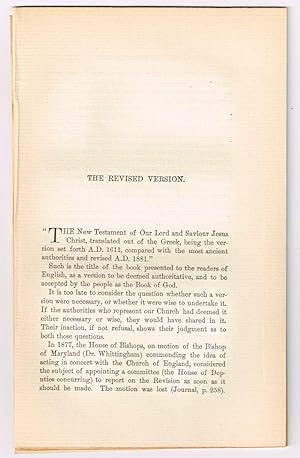 Imagen del vendedor de The Revised Version. [original single article from The American Church Review, Number 137 (April 1882), pp. 67-86] and A Last Word on the Revision [single article, same source, pp. 87-92) a la venta por Cat's Cradle Books