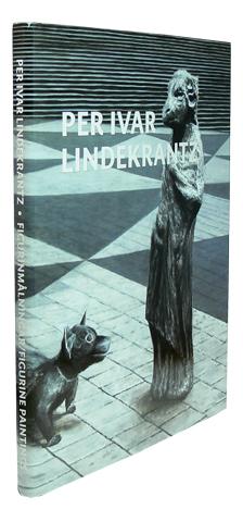 Seller image for Per Ivar Lindekrantz. Figurmlningar / Figure Paintings 2002-2014. for sale by Hatt Rare Books ILAB & CINOA