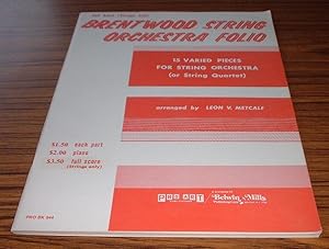15 Varied Pieces for String Orchestra (or String Quartet ) Full Score (strings only) Brentwood St...