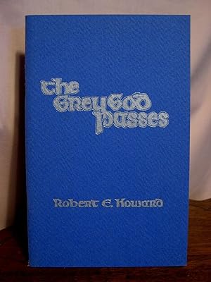 Immagine del venditore per THE GREY GOD PASSESS venduto da Robert Gavora, Fine & Rare Books, ABAA