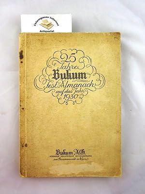 25 Jahre Bukum. Literarischer Festalmanach auf das Jahr 1930.