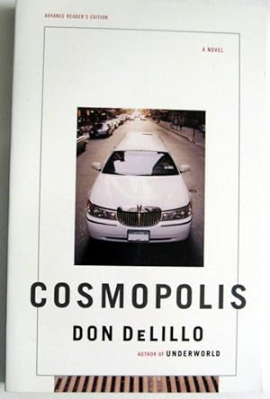 Seller image for Cosmopolis: A Novel for sale by Trilby & Co. Books