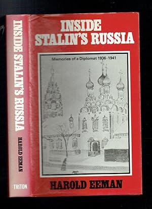 Bild des Verkufers fr Inside Stalin's Russia. Memories of a Diplomat, 1936-41 zum Verkauf von Sonnets And Symphonies