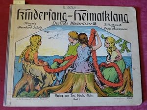 Imagen del vendedor de Kindersang - Heimatklang. Deutsche Kinderlieder Band I. a la venta por Kohlweyer