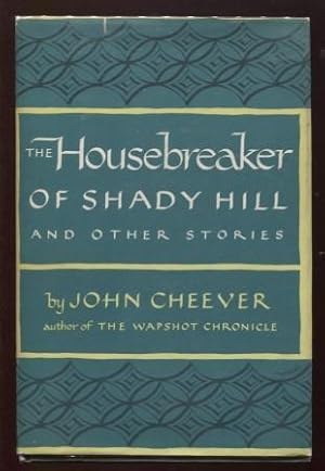 The Housebreaker of Shady Hill, and Other Stories