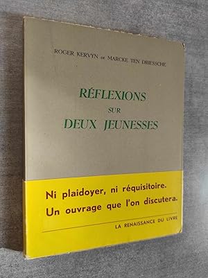 Image du vendeur pour Rflexions sur deux jeunesses. mis en vente par Librairie Pique-Puces