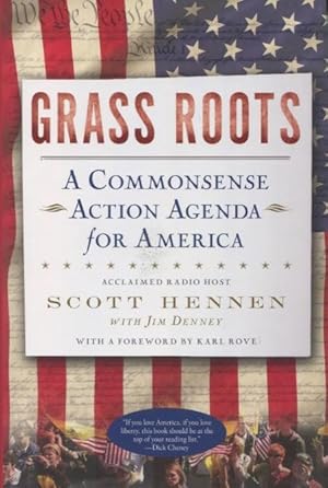 Imagen del vendedor de Grass Roots: A Commonsense Action Agenda For America a la venta por Kenneth A. Himber