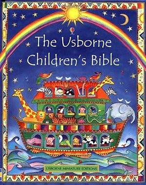 The Usborne Children's Bible (Mini Usborne Classics)