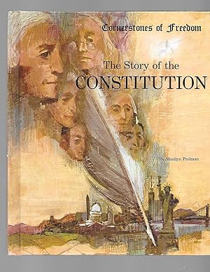 Imagen del vendedor de The Story of the Constitution : Cornerstones of Freedom a la venta por TuosistBook