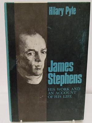 Image du vendeur pour James Stephens his work and an account of his life mis en vente par Philosopher's Stone Books