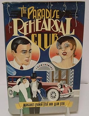 Seller image for The Paradise Rehearsal Club for sale by Philosopher's Stone Books
