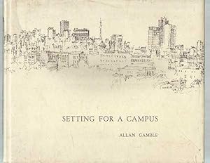 Setting for a Campus - University of Sydney - signed