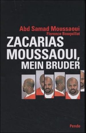 Seller image for Zacarias Moussaoui, mein Bruder for sale by Modernes Antiquariat an der Kyll