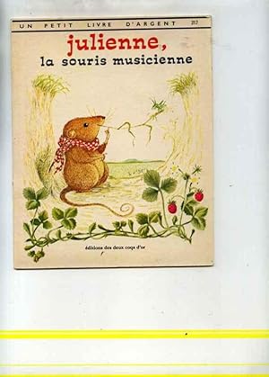 Julienne, la souris musicienne. Images de N.M. Bodecker