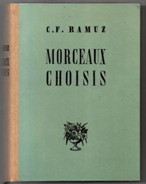 Morceaux choisis. Recueillis et prefaces par Maurice Zermatten.