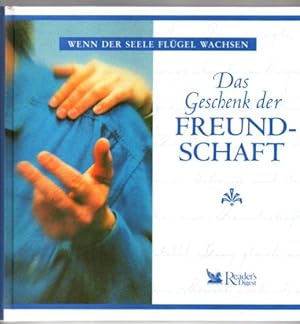 Seller image for Wenn der Seele Flgel wachsen. Das Geschenk der Freundschaft. for sale by Leonardu