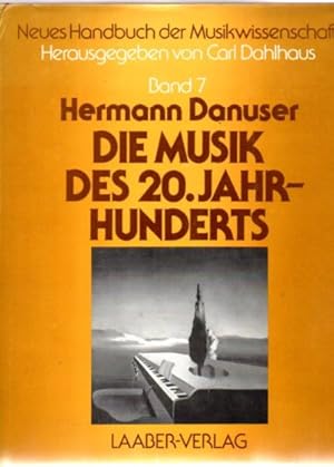 Die Musik des 20. Jahrhundert.