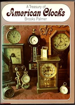 A Treasury of American Clocks. / Ein Schatzhaus der amerikanischen Uhren.