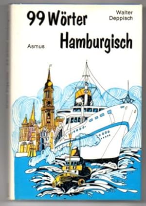 99 Wörter Hamburgisch.