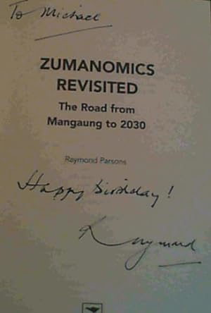Zumanomics Revisited: The Road from Mangaung to 2030