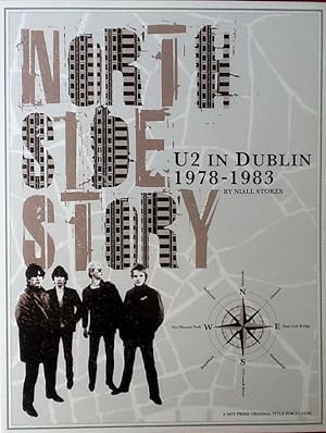 NORTH SIDE STORY : U2 in DUBLIN 1978-1983 (TPB Fanclub Exclusive w/ Poster)