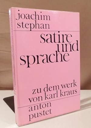 Bild des Verkufers fr Satire und Sprache. Zu dem Werk von Karl Kraus. zum Verkauf von Dieter Eckert