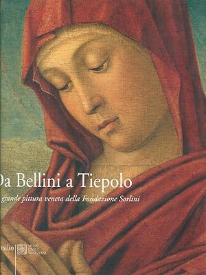 Seller image for Da Bellini a Tiepolo for sale by Librodifaccia