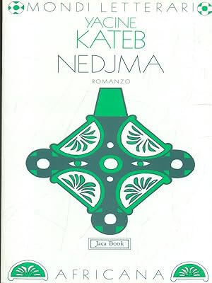 Seller image for Nedjma for sale by Librodifaccia