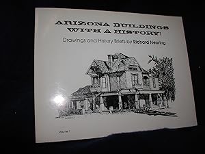 Arizona Buildings with a History! (Volume 1)