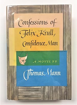 Confessions of Felix Krull, Confidence Man. - Schutzumschlag von Georg Salter.