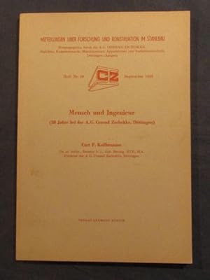 Mensch und Ingenieur (20 Jahre ber der A. G. Conrad Zschokke, Döttingen). Mitteilungen über Forsc...