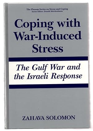 Bild des Verkufers fr Coping with War-Induced Stress: The Gulf War and the Israeli Response zum Verkauf von Attic Books (ABAC, ILAB)