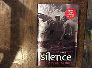 Image du vendeur pour Silence (Sequel to Hush Hush) ****SIGNED UK HB 1/1*** mis en vente par BRITOBOOKS