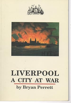 Liverpool a City at War