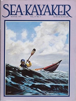 Seller image for Sea Kayaker Volume 8 No 3 Winter 1991 for sale by Charles Lewis Best Booksellers