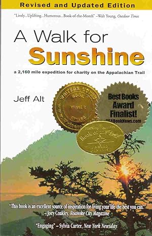 Bild des Verkufers fr A Walk for Sunshine: A 2160 Mile Expedition for Charity on the Appalachian Trail zum Verkauf von Riverwash Books (IOBA)