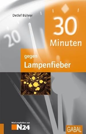 Bild des Verkufers fr 30 Minuten gegen Lampenfieber zum Verkauf von Allguer Online Antiquariat