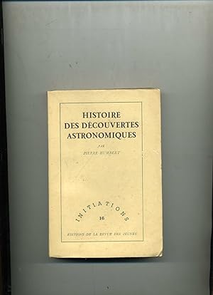 HISTOIRE DES DÉCOUVERTES ASTRONOMIQUES