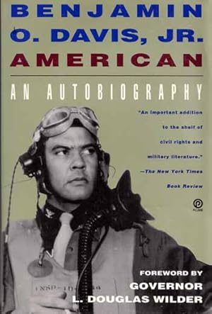 Bild des Verkufers fr Benjamin O. Davis, Jr. American: An Autobiography zum Verkauf von Adelaide Booksellers