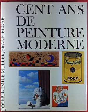 Seller image for Cent Ans De Peinture Moderne. for sale by biblion2