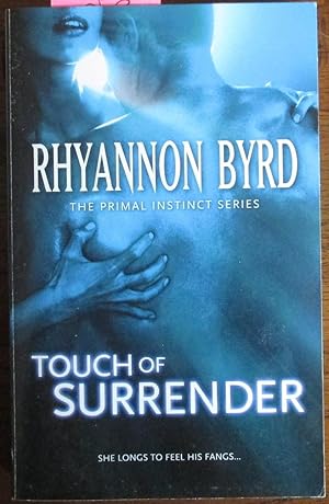 Touch of Surrender: The Primal Instinct Series