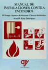 Instalaciones contra incendios : el fuego, agentes extintores : cálculo hidraúlico
