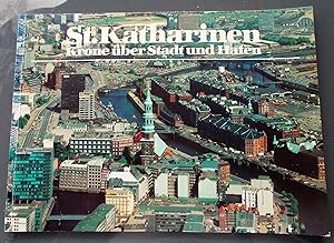 St. Katharinen: Krone über Stadt und Hafen