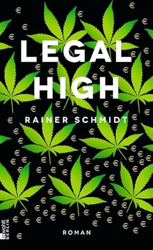 Bild des Verkufers fr Legal High : Roman zum Verkauf von AHA-BUCH GmbH