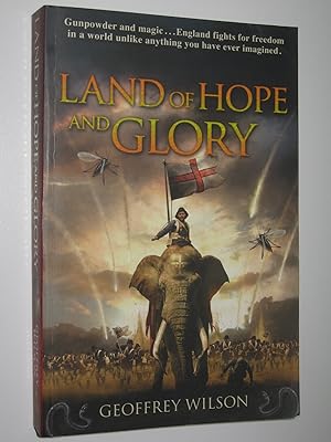 Image du vendeur pour Land of Hope and Glory mis en vente par Manyhills Books
