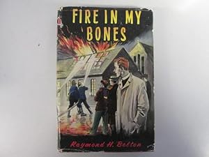 Seller image for Fire in My Bones for sale by Goldstone Rare Books