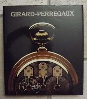 Seller image for Girard-Perregaux for sale by la petite boutique de bea
