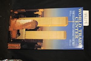 Seller image for World Trade Center: The Giants that Defied the Sky for sale by Princeton Antiques Bookshop